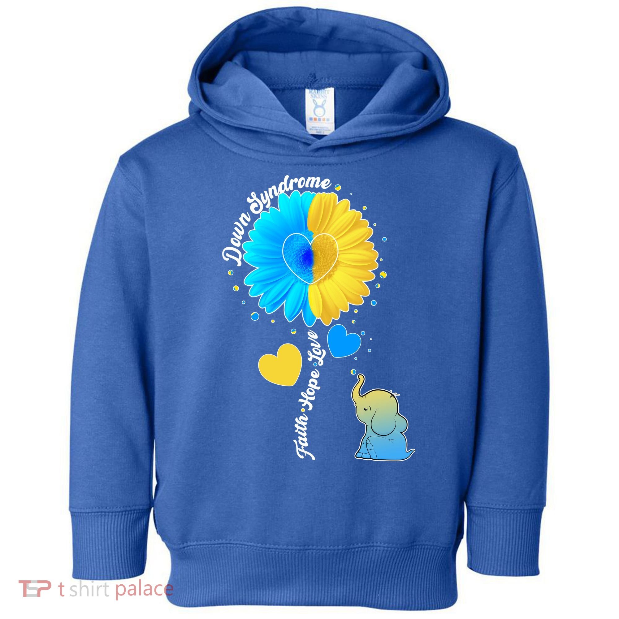 Down Syndrome Awareness Faith Hope Love Flower Elephant Toddler Hoodie