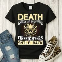 Death Smiles At Everyone Firefighters Smile Back Women's T-Shirt thumb 3