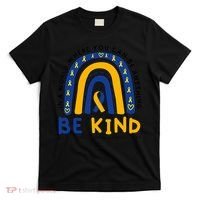 Down Syndrome Awareness Be Kind Blue Yellow Ribbon Rainbow T-Shirt thumb 0