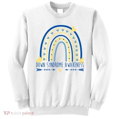 Down Syndrome Awareness Rainbow Heart Sweatshirt