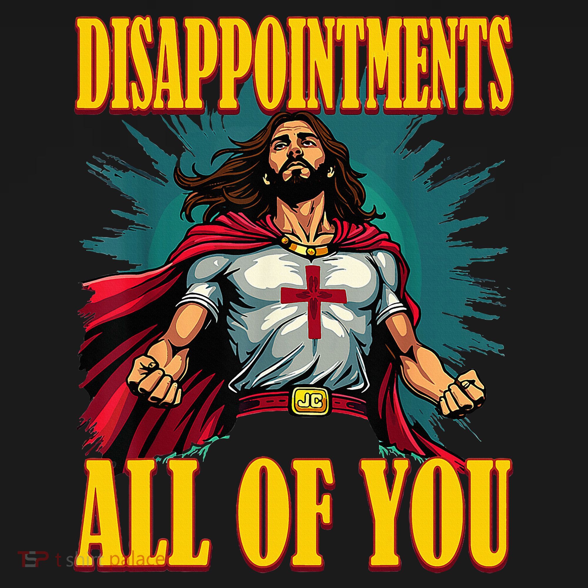 Disappointments Sarcastic All Of You Christian Jesus  Bucket Hat