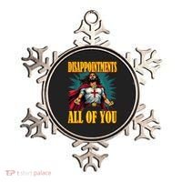 Disappointments Sarcastic All Of You Christian Jesus  Ornament thumb 0
