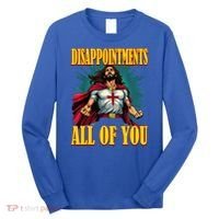 Disappointments Sarcastic All Of You Christian Jesus  Long Sleeve Shirt thumb 0