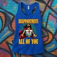 Disappointments Sarcastic All Of You Christian Jesus  Women's Tank Top thumb 3