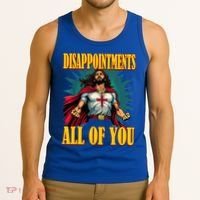 Disappointments Sarcastic All Of You Christian Jesus  Tank Top thumb 3