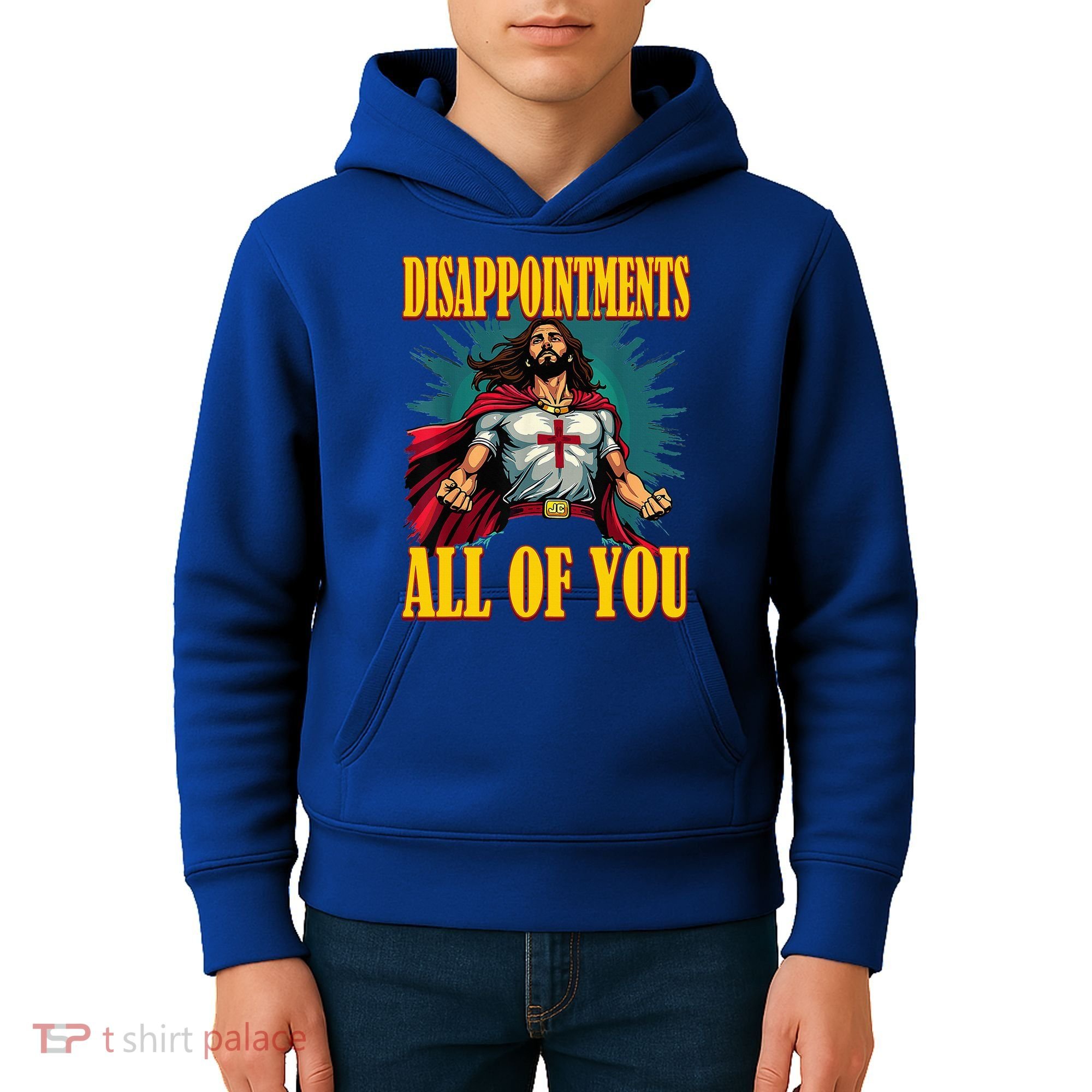 Disappointments Sarcastic All Of You Christian Jesus  Kids Hoodie