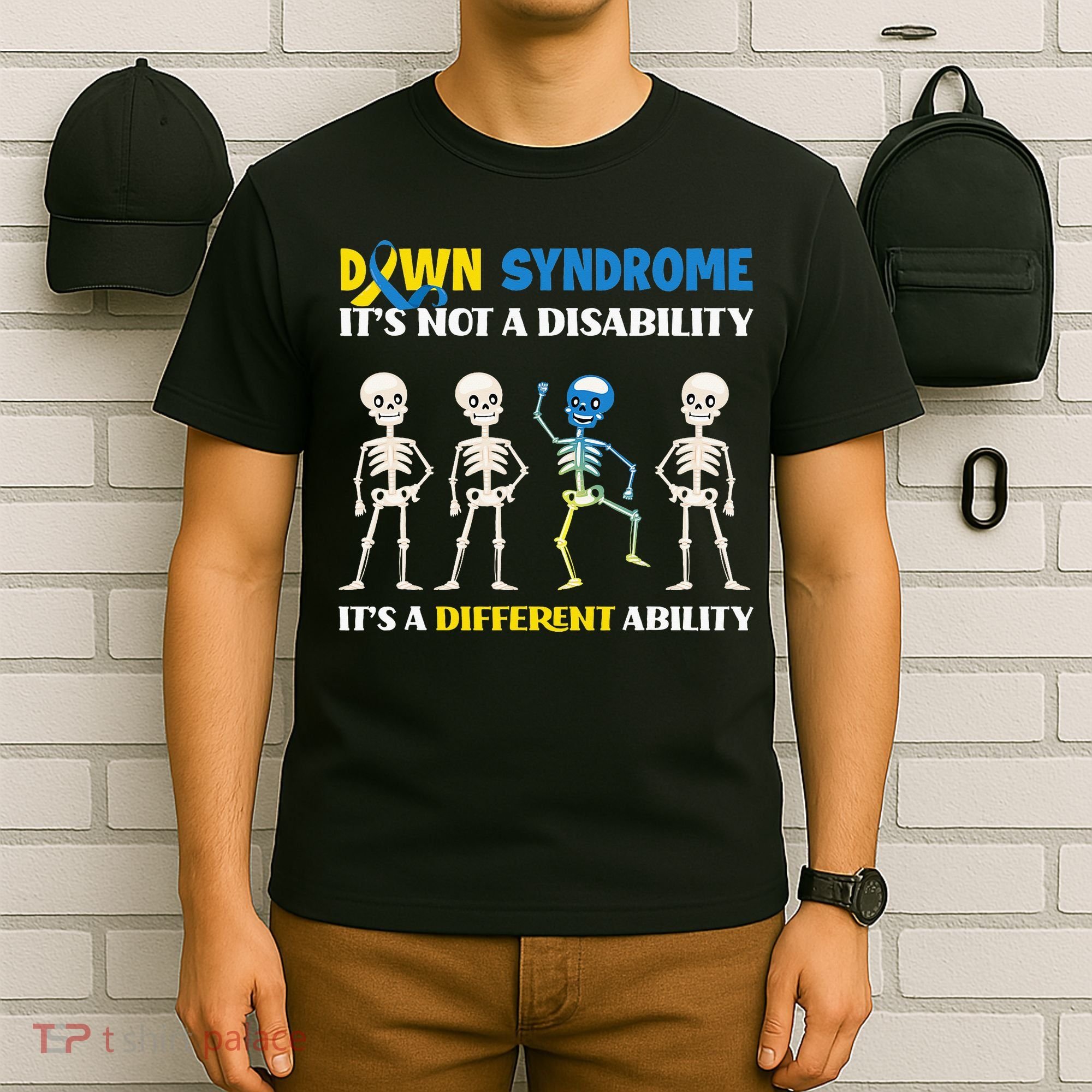 Down Syndrome Awareness Day Month & Gifts  T-Shirt