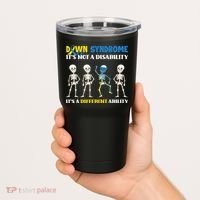 Down Syndrome Awareness Day Month & Gifts  Tumbler thumb 2