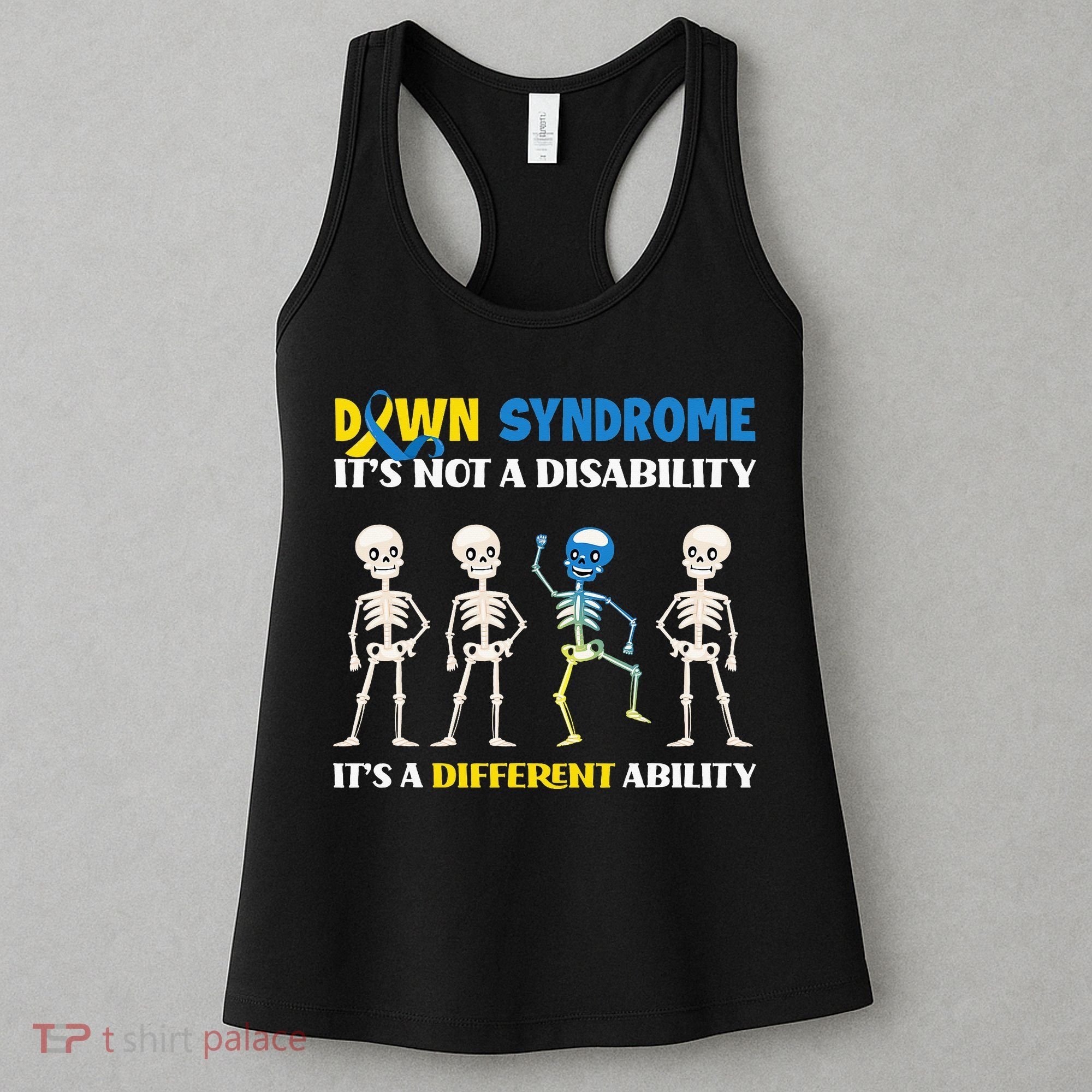 Down Syndrome Awareness Day Month & Gifts  Women's Tank Top