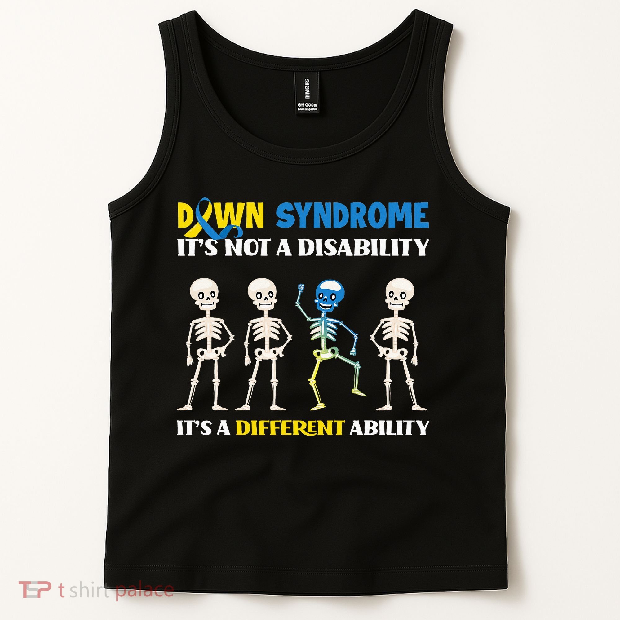 Down Syndrome Awareness Day Month & Gifts  Tank Top