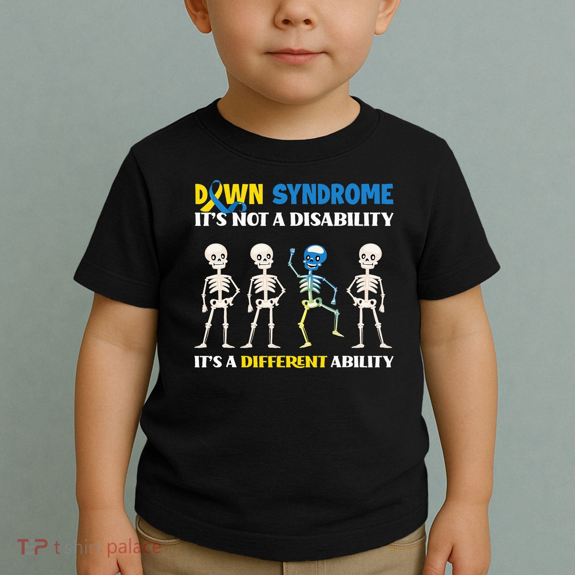 Down Syndrome Awareness Day Month & Gifts  Toddler T-Shirt