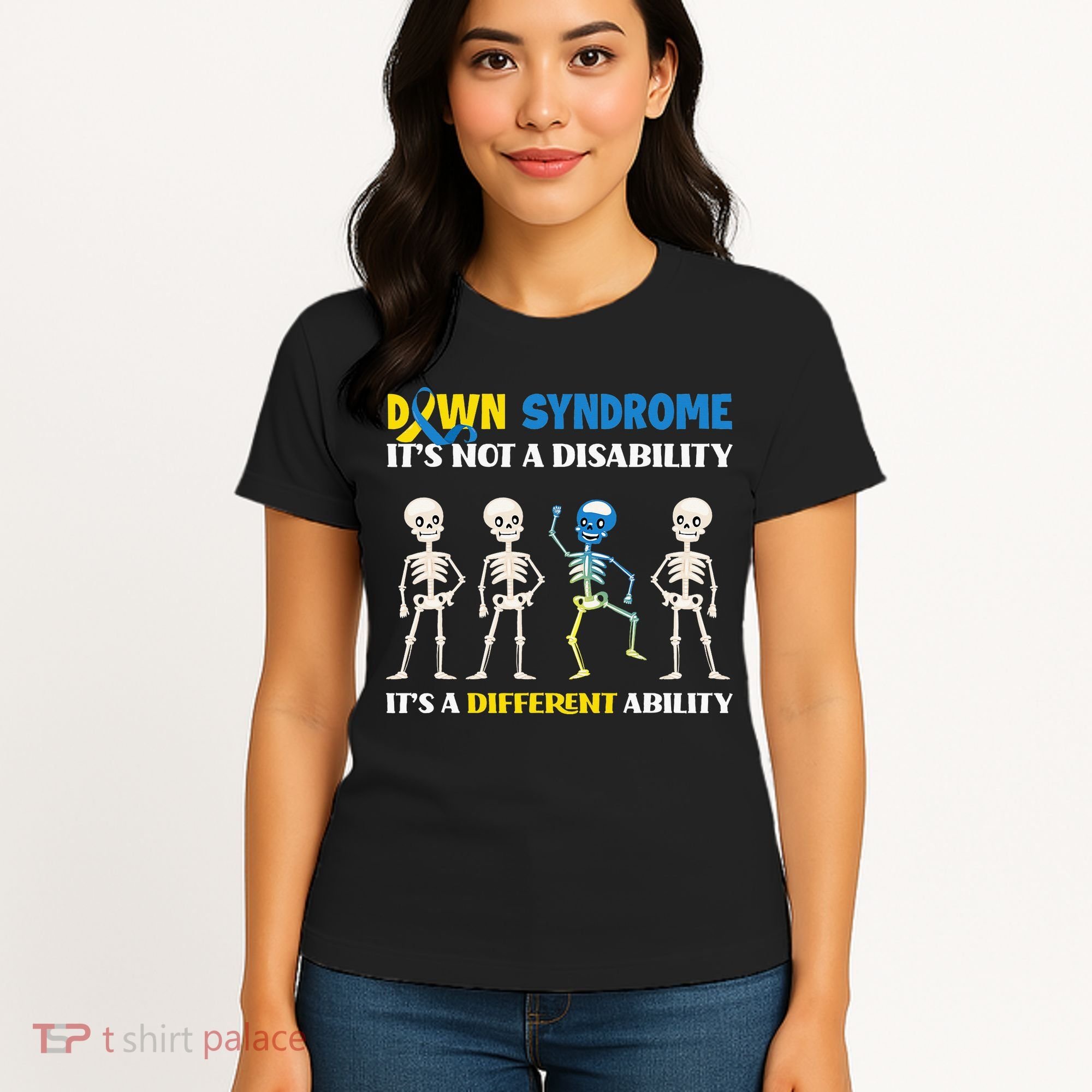 Down Syndrome Awareness Day Month & Gifts  Women's T-Shirt
