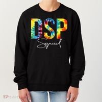DSP Squad Appreciation Day Tie Dye For Women For Work Women's Sweatshirt thumb 0