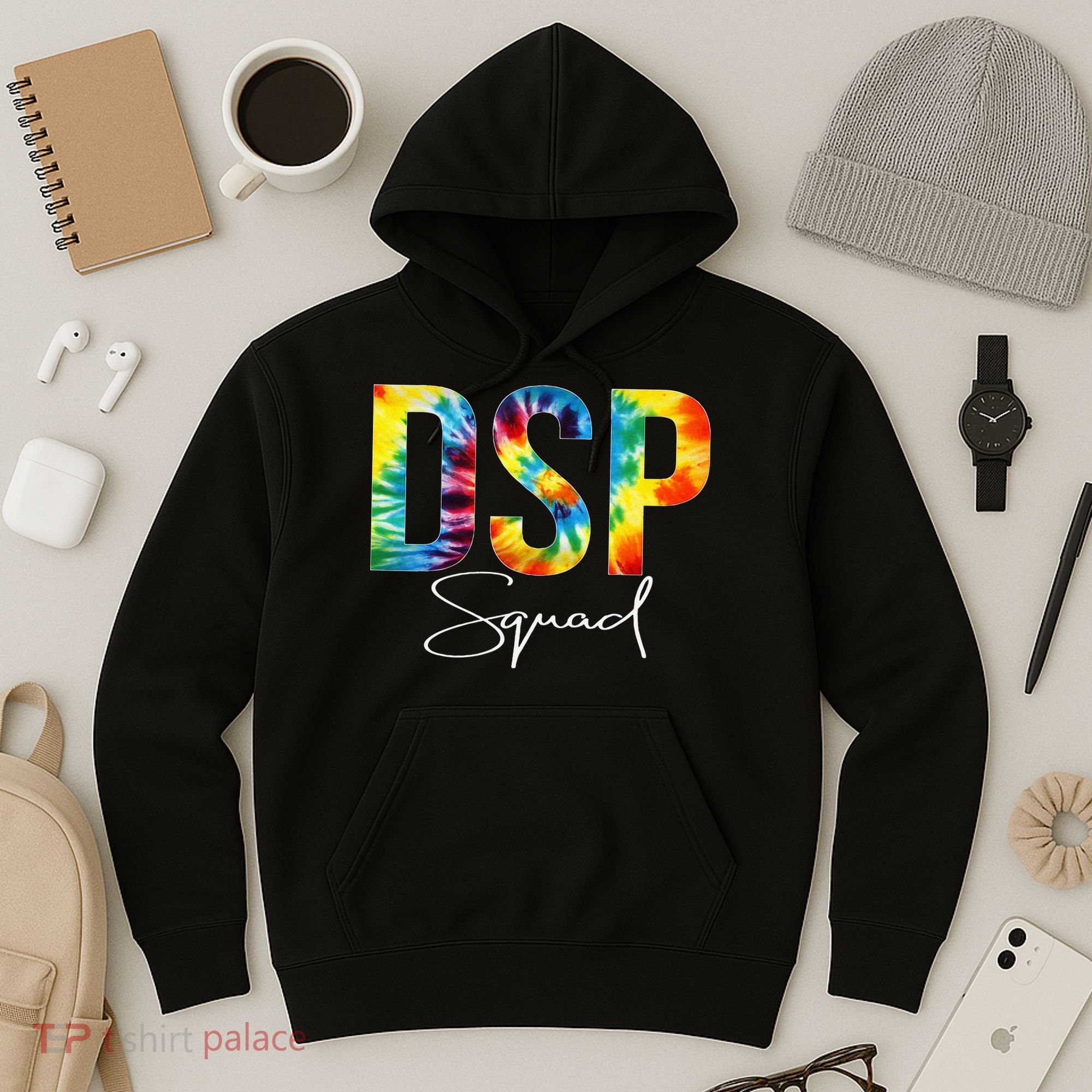 DSP Squad Appreciation Day Tie Dye For Women For Work Hoodie