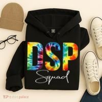 DSP Squad Appreciation Day Tie Dye For Women For Work Hoodie thumb 4