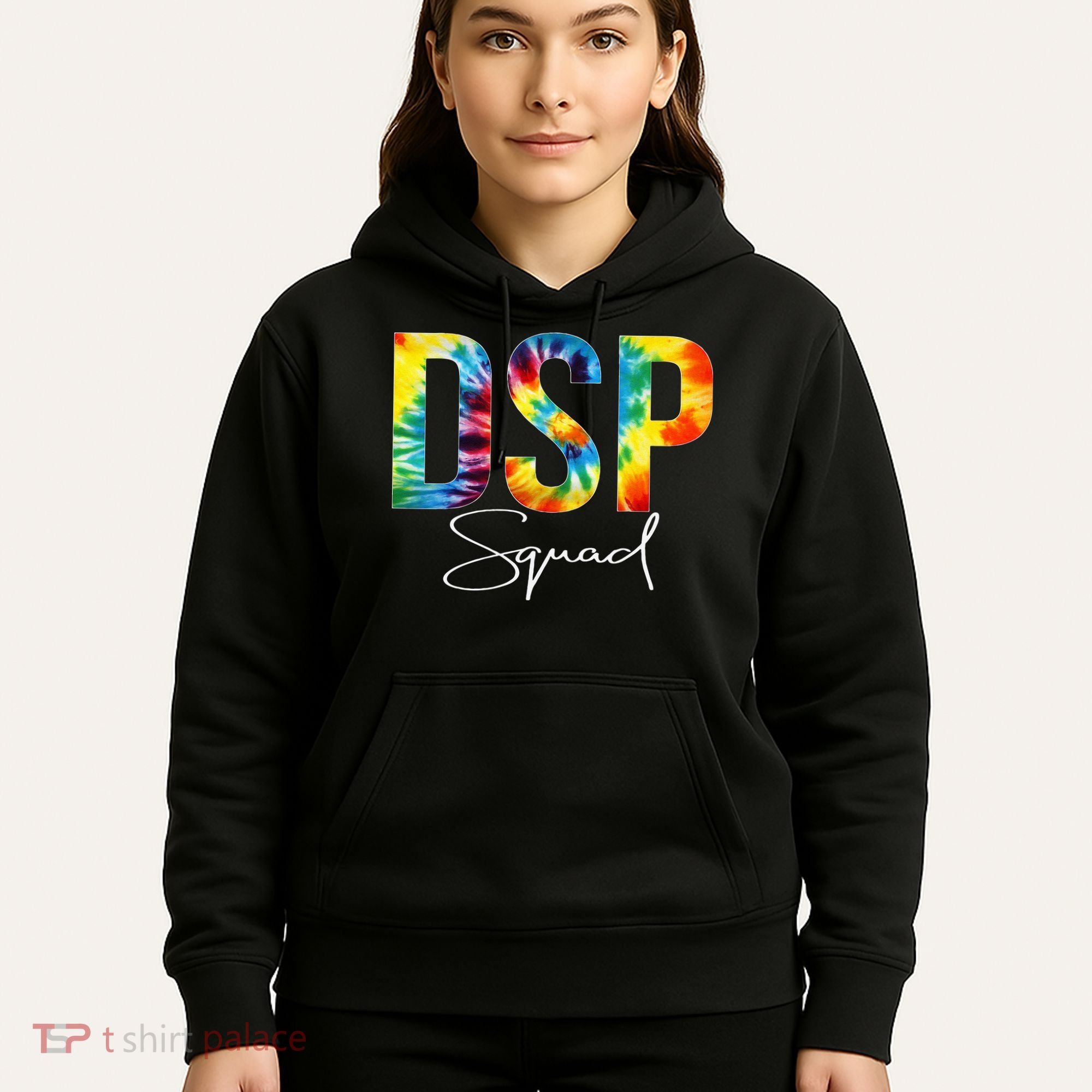 DSP Squad Appreciation Day Tie Dye For Women For Work Hoodie