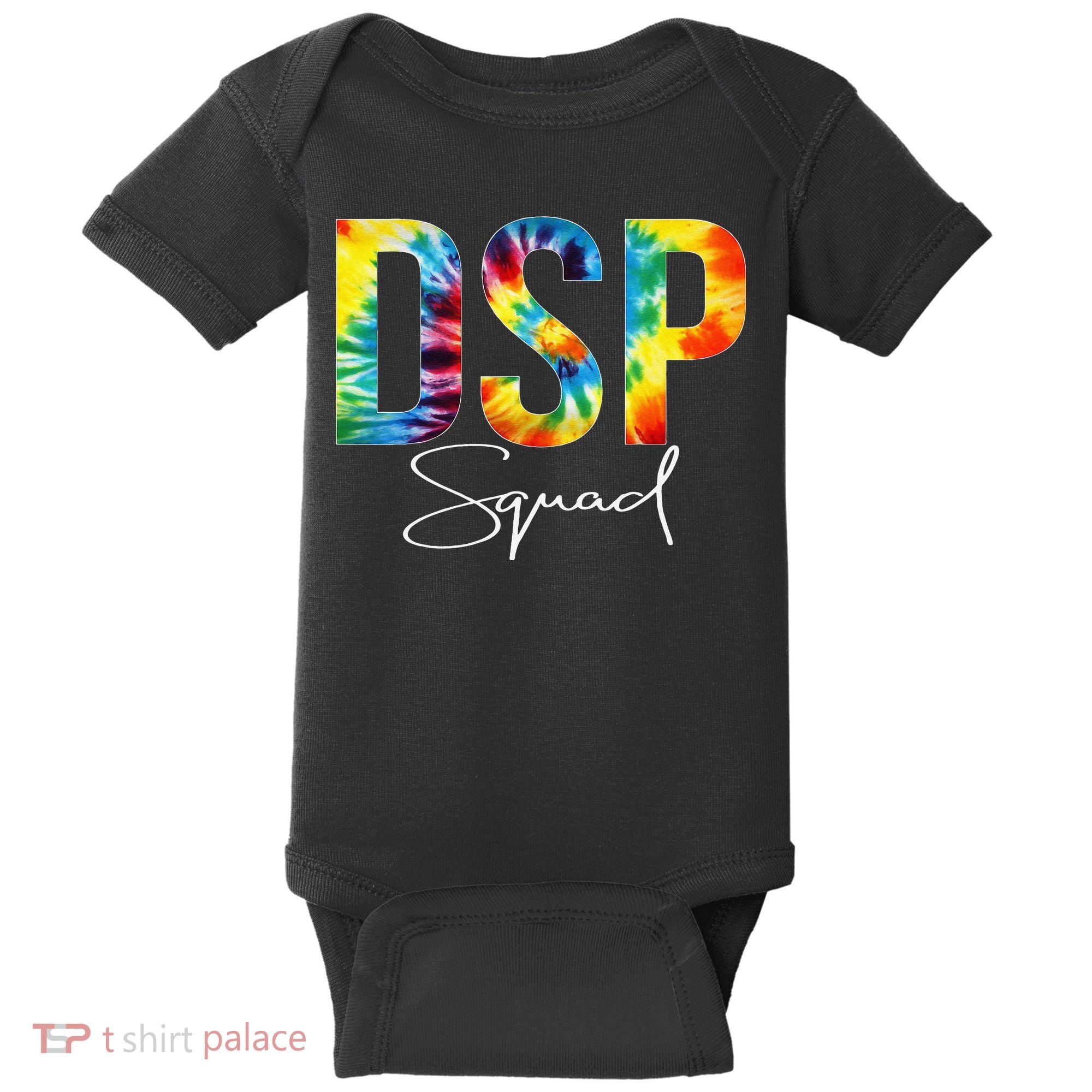 DSP Squad Appreciation Day Tie Dye For Women For Work Baby Bodysuit