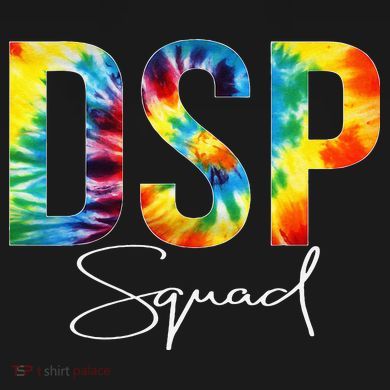 DSP Squad Appreciation Day Tie Dye For Women For Work Toddler Hoodie