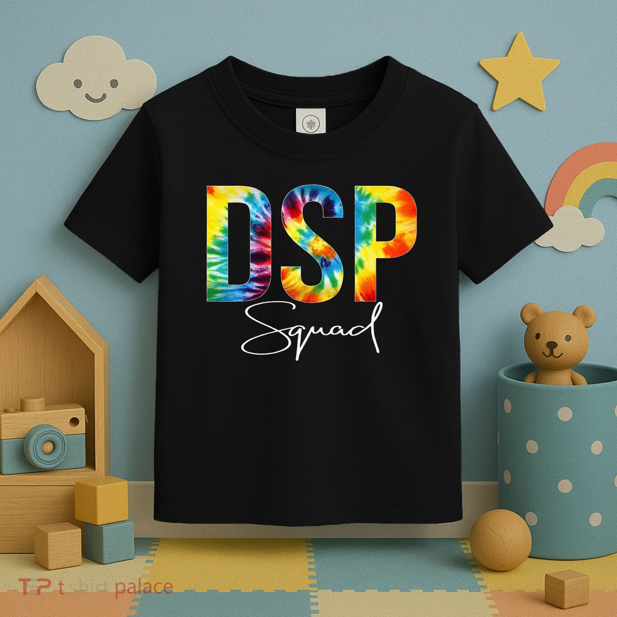 DSP Squad Appreciation Day Tie Dye For Women For Work Toddler T-Shirt