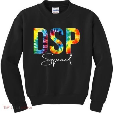 DSP Squad Appreciation Day Tie Dye For Women For Work Kids Sweatshirt