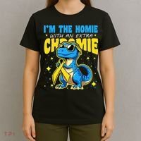 Down Syndrome Awareness Im The Homie With An Extra Chromie T-Shirt thumb 4
