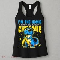 Down Syndrome Awareness Im The Homie With An Extra Chromie Women's Tank Top thumb 3