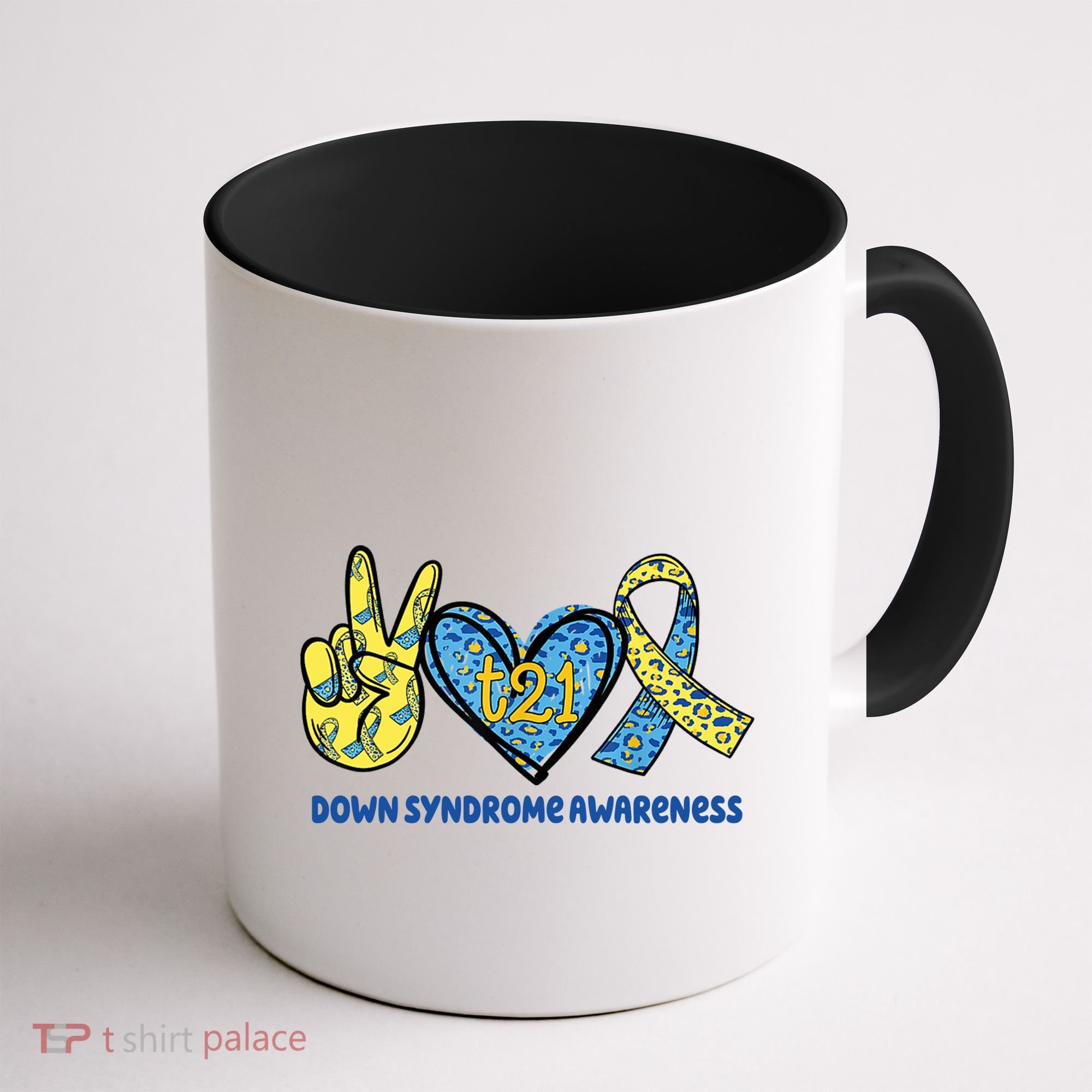 Down Syndrome Awareness T21 Peace Love Ribbon Coffee Mug