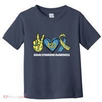 Down Syndrome Awareness T21 Peace Love Ribbon Toddler T-Shirt thumb 0