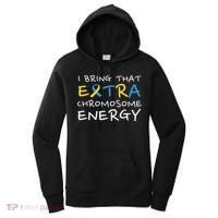 Down Syndrome Awareness Extra Chromosome Women's Hoodie thumb 0