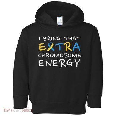 Down Syndrome Awareness Extra Chromosome Toddler Hoodie