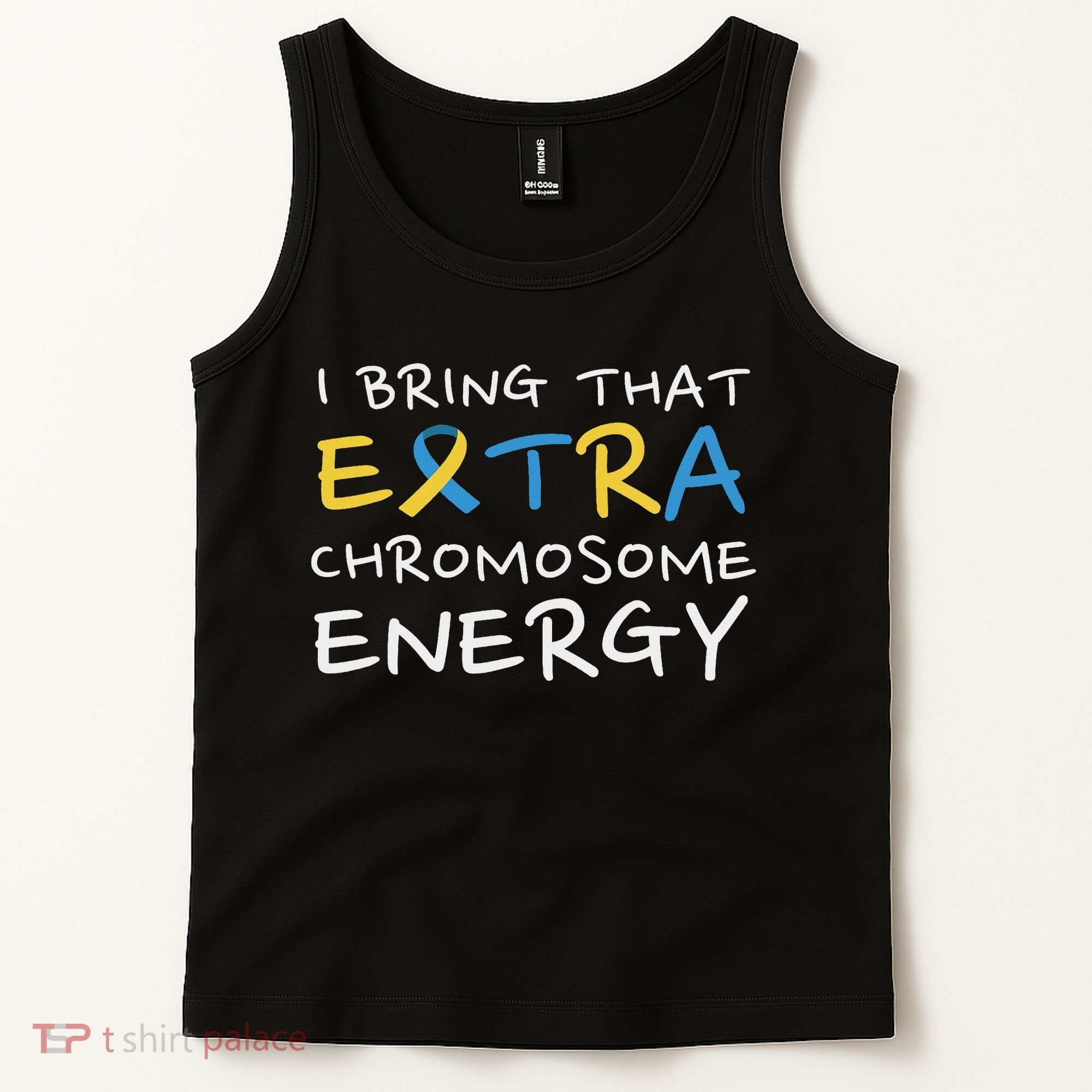 Down Syndrome Awareness Extra Chromosome Tank Top