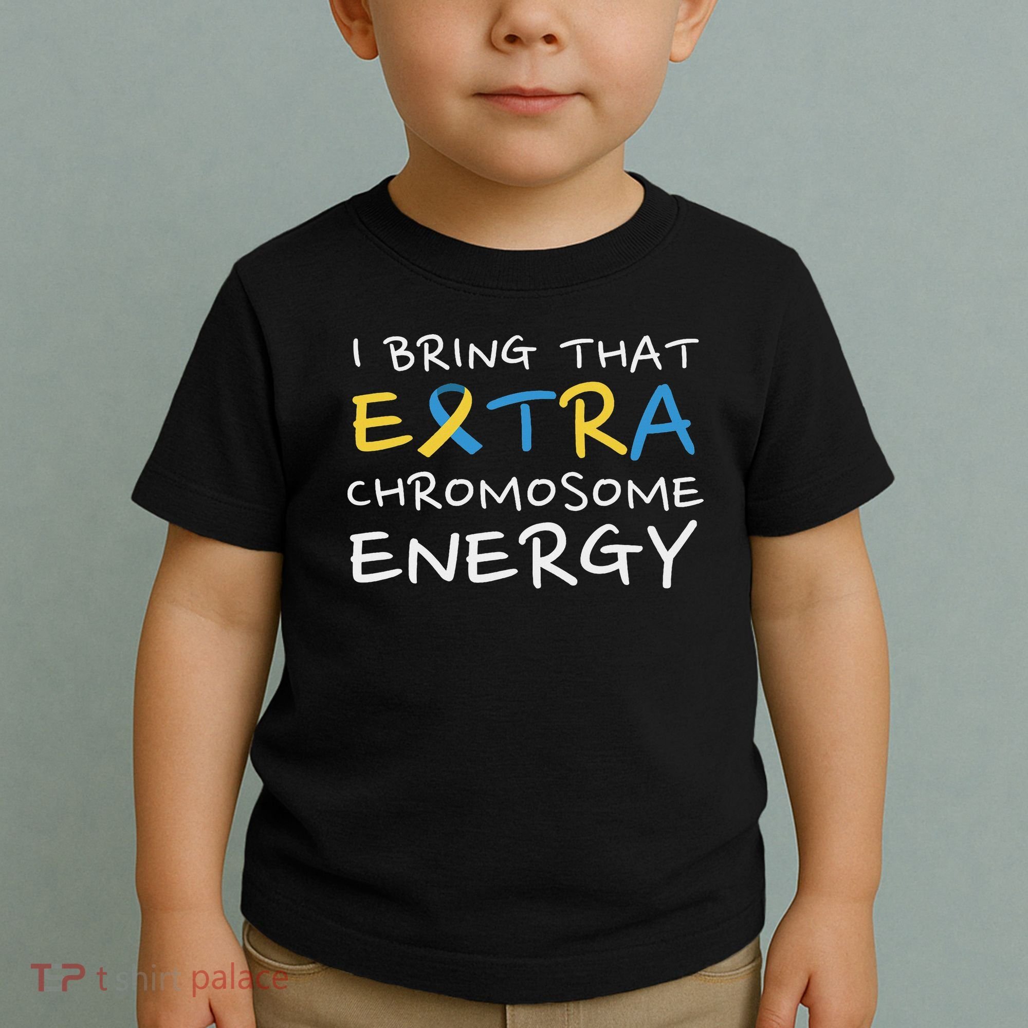 Down Syndrome Awareness Extra Chromosome Toddler T-Shirt