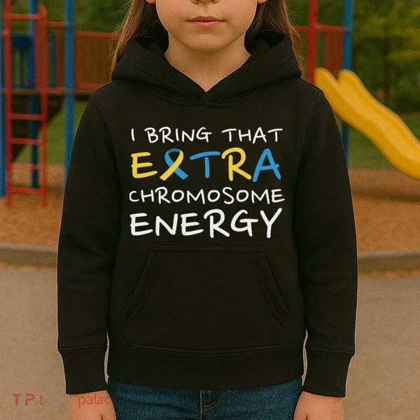 Down Syndrome Awareness Extra Chromosome Kids Hoodie