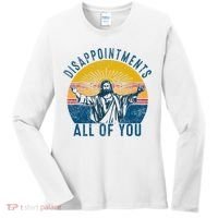 Disappointments Sarcastic All Of You Christian Jesus Funny  Women's Long Sleeve Shirt thumb 0