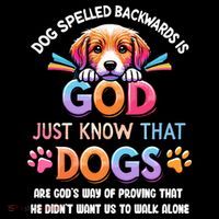 Dog Spelled Backwards Is God Just Know That Dogs Gift Coffee Mug thumb 5