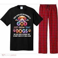 Dog Spelled Backwards Is God Just Know That Dogs Gift Pajama Set thumb 0