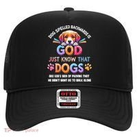 Dog Spelled Backwards Is God Just Know That Dogs Gift Hat thumb 0