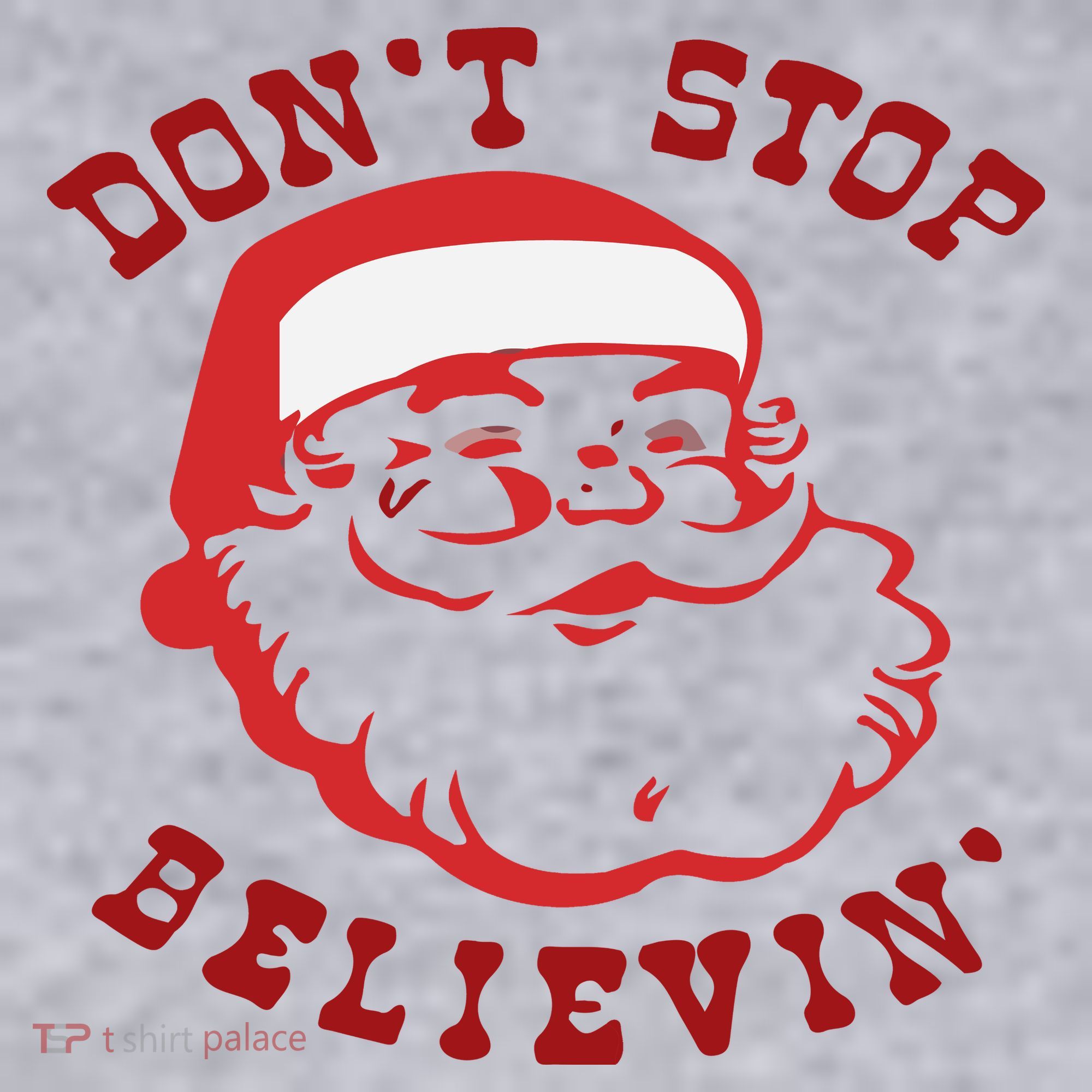Don't Stop Believin Santa Christmas Gift Women's Sweatshirt