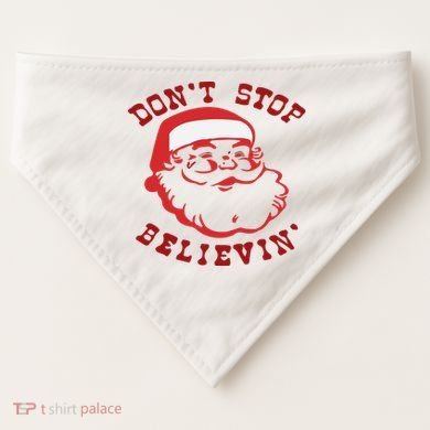 Don't Stop Believin Santa Christmas Gift USA-Made Doggie Bandana