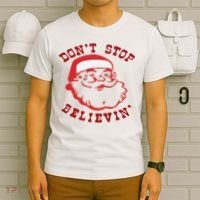 Don't Stop Believin Santa Christmas Gift T-Shirt thumb 6