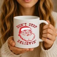Don't Stop Believin Santa Christmas Gift Coffee Mug thumb 3