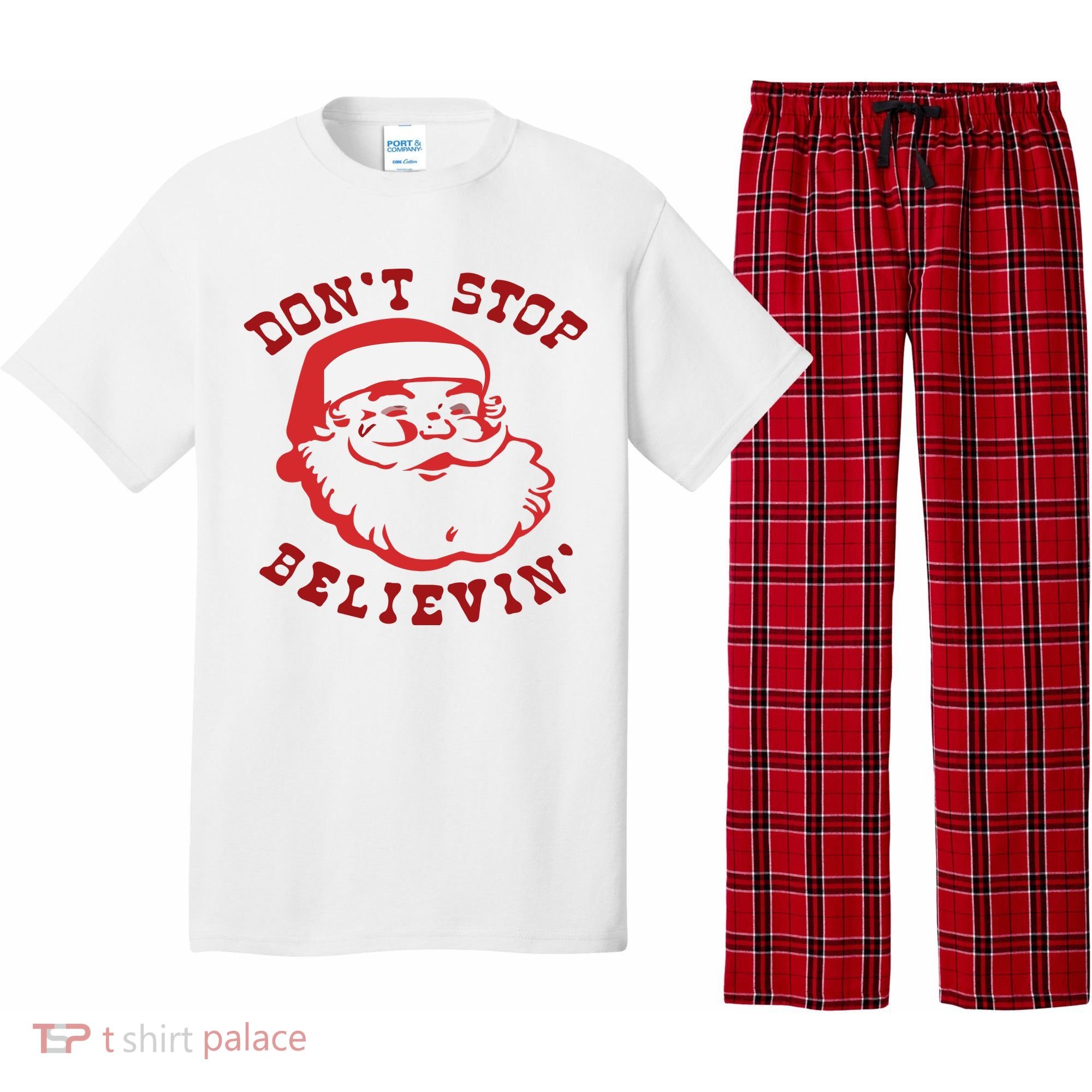 Don't Stop Believin Santa Christmas Gift Pajama Set