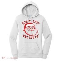 Don't Stop Believin Santa Christmas Gift Women's Hoodie thumb 0