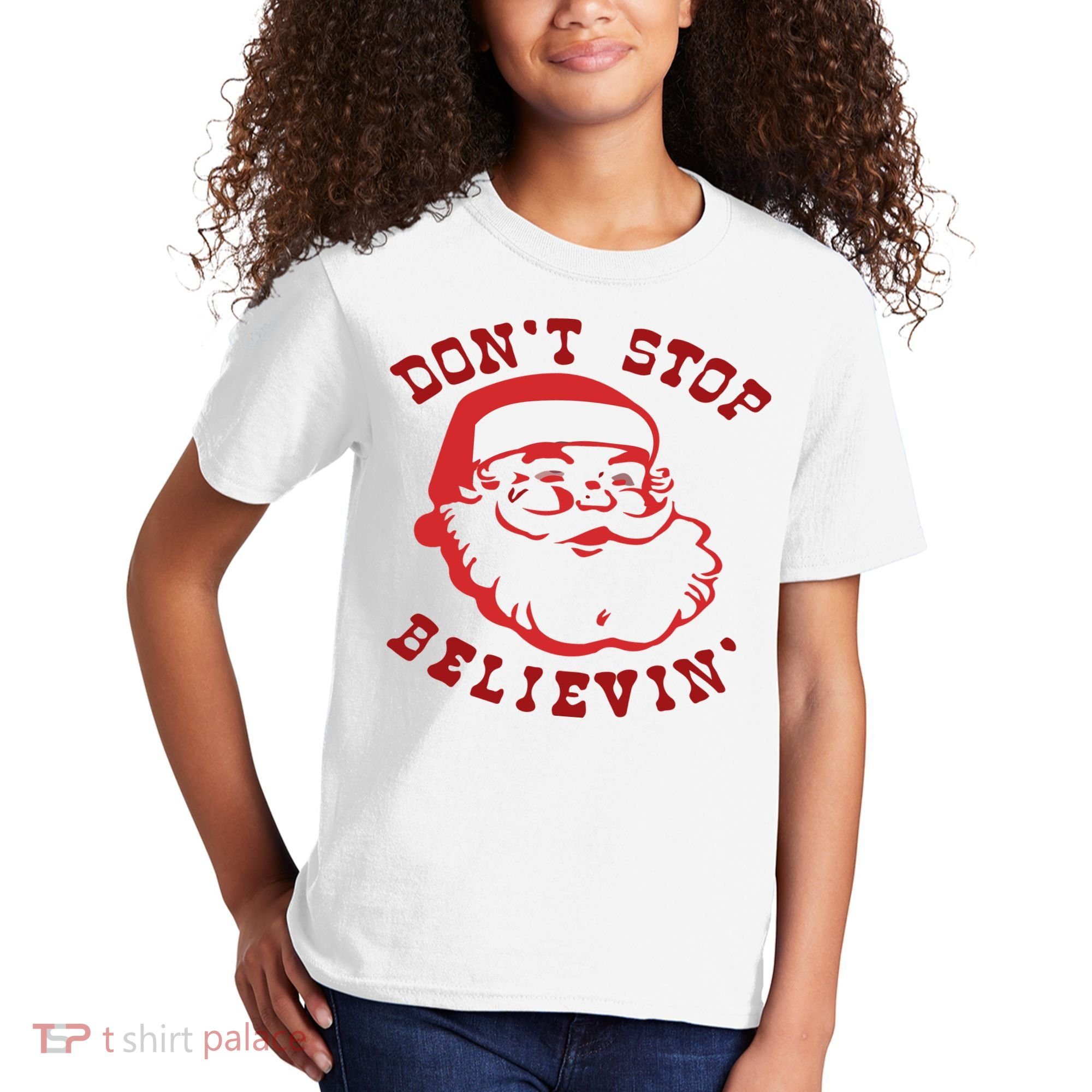 Don't Stop Believin Santa Christmas Gift Kids T-Shirt