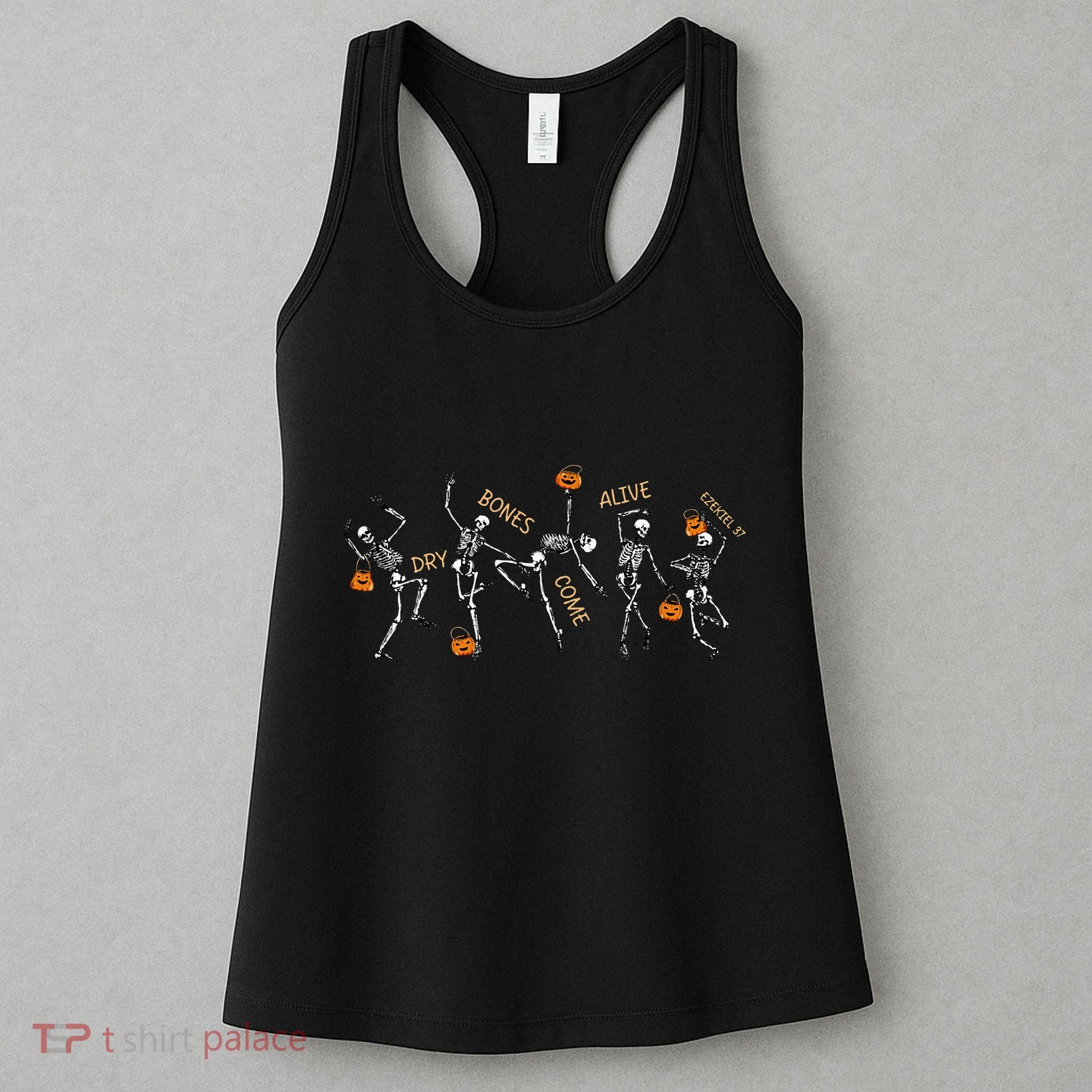 Dancing Skeleton Bible Verse Dry Bones Come Alive Christian Women's Tank Top