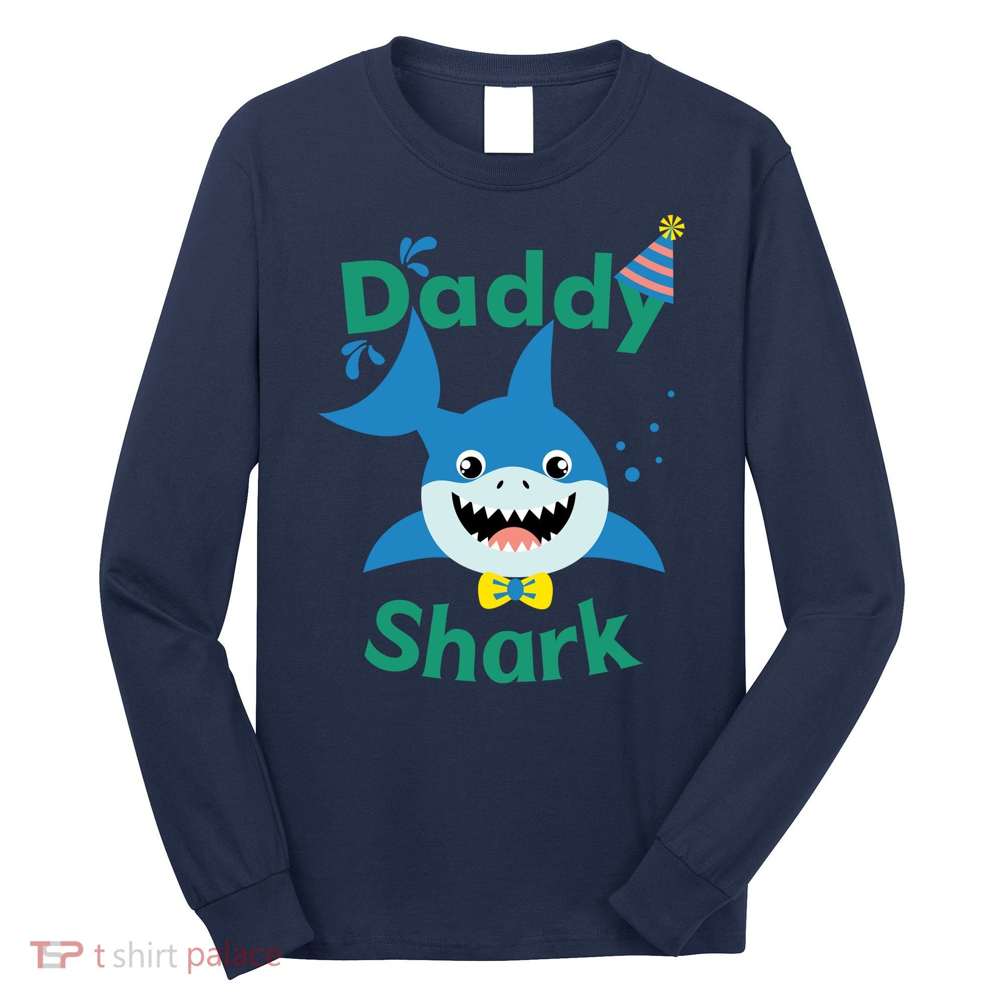 Daddy Shark Birthday Party Matching Family Long Sleeve Shirt
