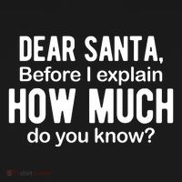Dear Santa Before I Explain How Much Do You Know Funny Christmas Coaster thumb 2