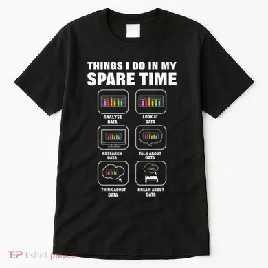 Data Science. Big Data Analytics. For Data Scientists Tall T-Shirt