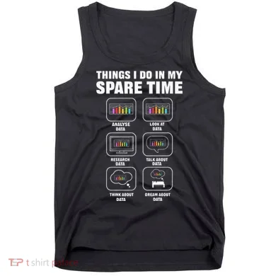 Data Science. Big Data Analytics. For Data Scientists Tank Top