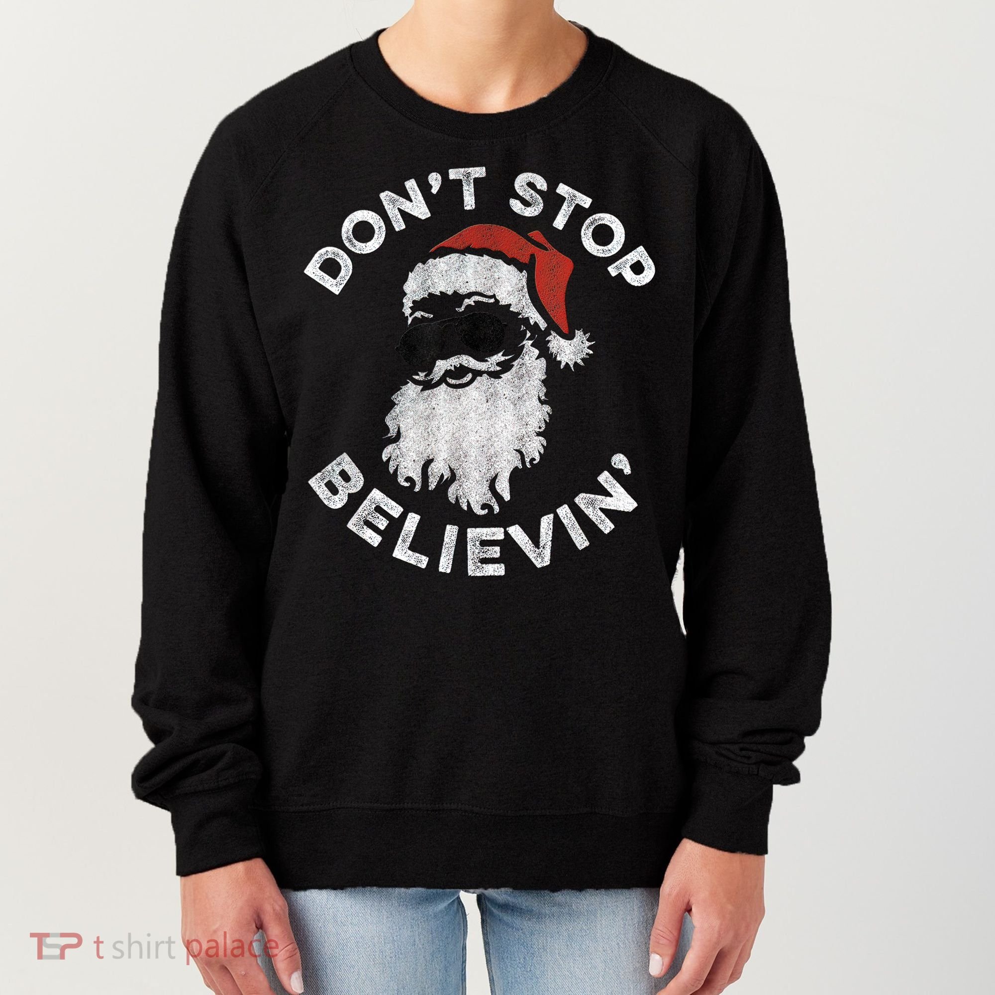Don't Stop Believin' Cool Shades Santa Women's Sweatshirt